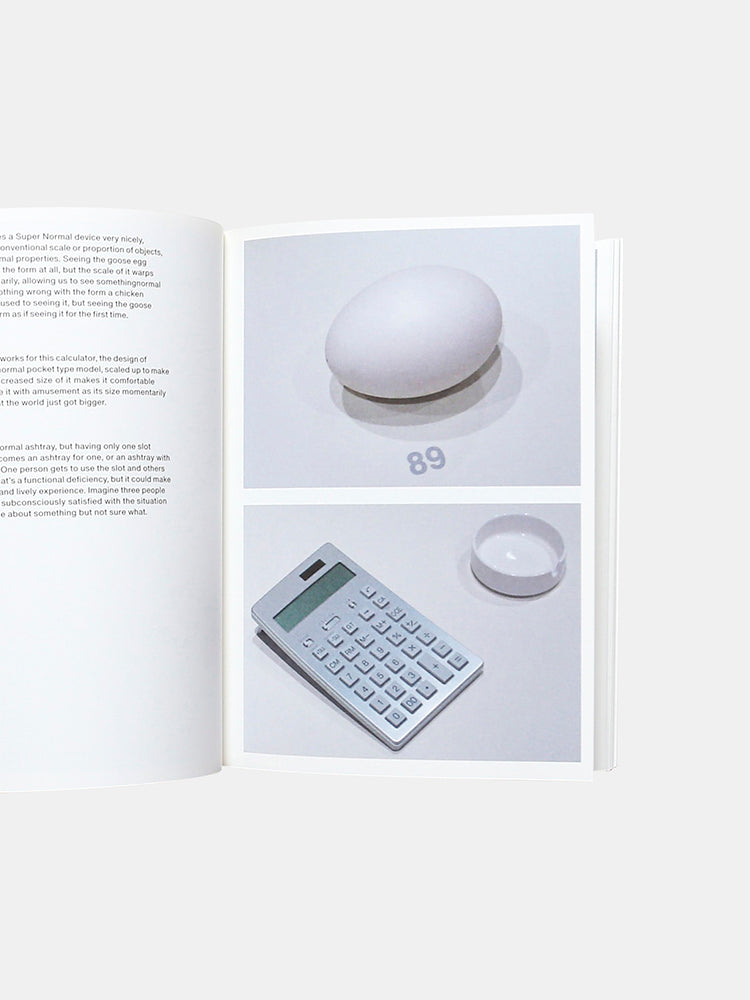 Super Normal: Sensations of the Ordinary